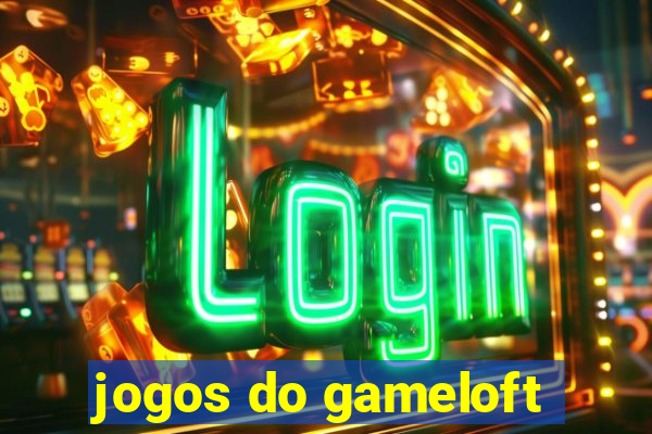 jogos do gameloft